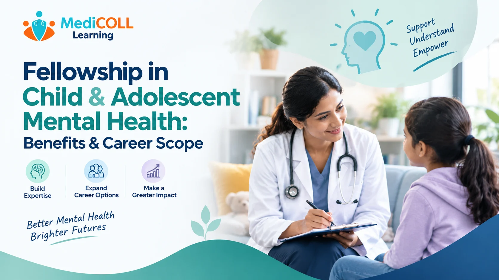 Fellowship in Child & Adolescent Mental Health: Benefits & Career Scope